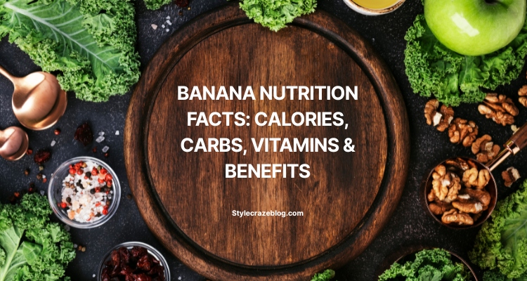 Banana nutrition facts