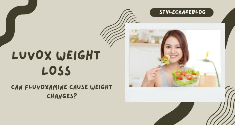 luvox weight loss
