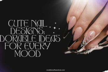 Cute Nail Designs