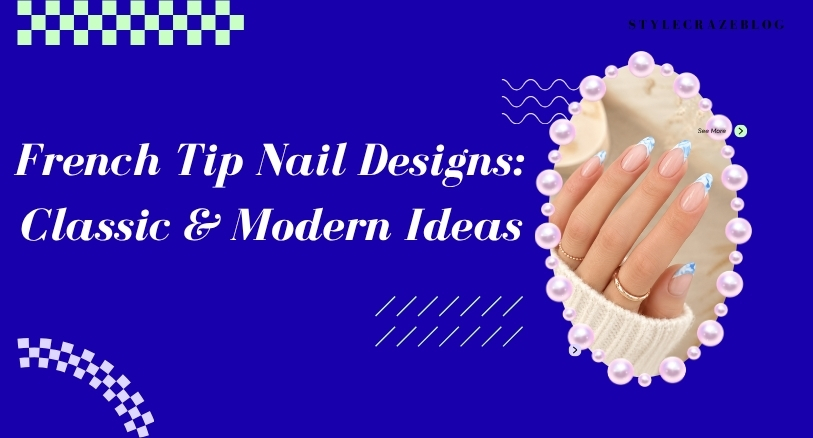 French Tip Nail Designs